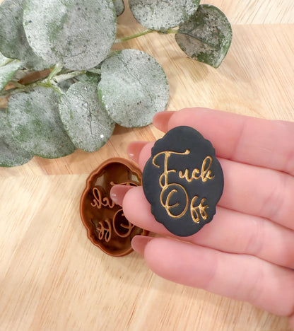 F*CK OFF FRAMED | BAD WORDS | INAPPROPRIATE SAYINGS | CLAY CUTTER