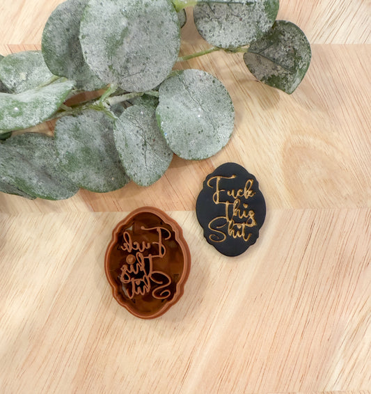 F*CK THIS SHIT FRAMED | BAD WORDS | INAPPROPRIATE SAYINGS | CLAY CUTTER