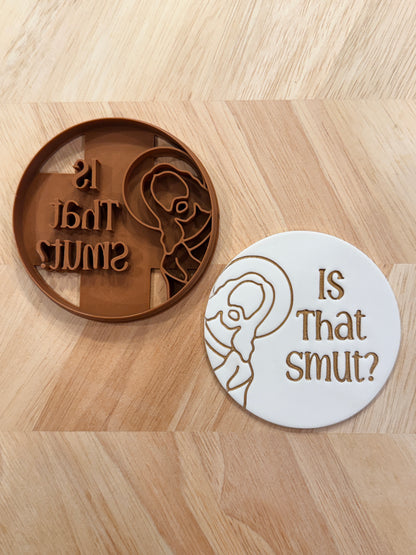 "IS THAT SMUT?" CLAY CUTTER| VALENTINES HOLIDAY | POLYMER CLAY CUTTER