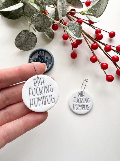 BAH F*CKING HUMBUG ORNAMENT | INAPPROPRIATE | CLAY CUTTER