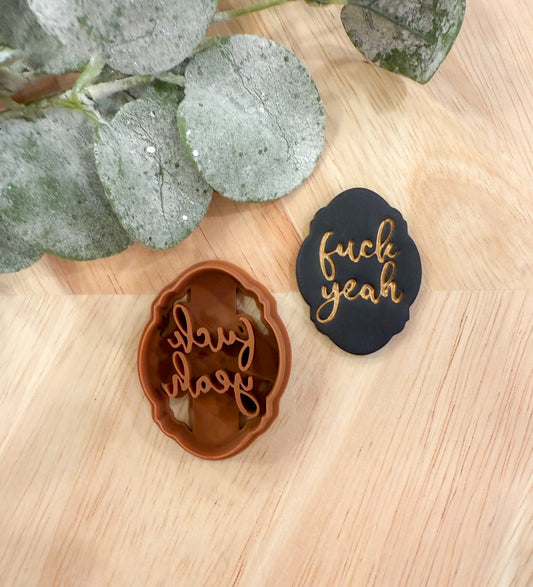 F*CK YEAH FRAMED | BAD WORDS | INAPPROPRIATE SAYINGS | CLAY CUTTER