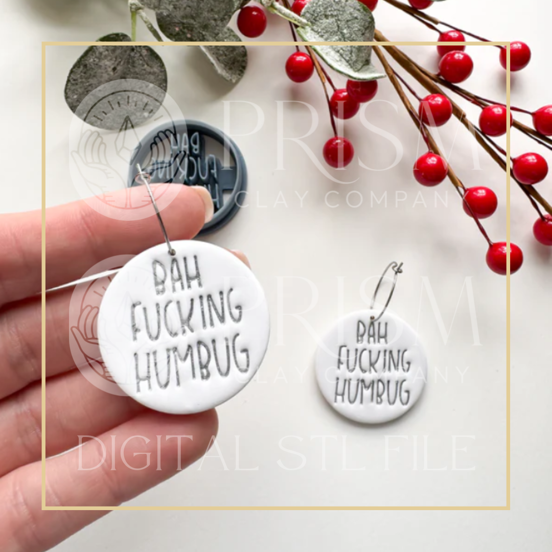 BAH FUCKING HUMBUG Ornament & Earring STL File | Digital Instant Download | 3D Printing STL File | Polymer Clay Tool | Polymer Clay Cutter STL File