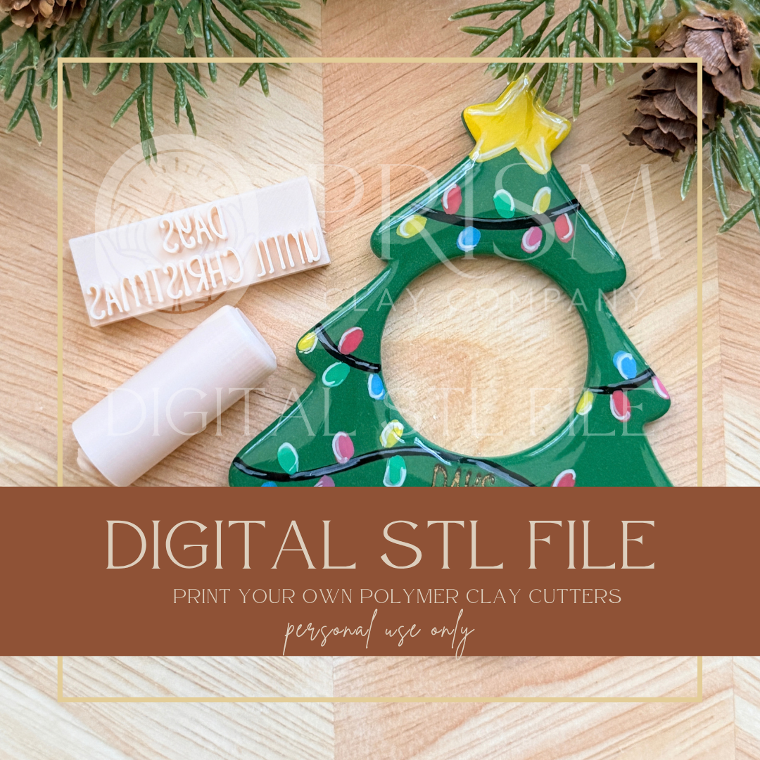 DAYS UNTIL CHRISTMAS STAMP STL FILE | Digital Instant Download | 3D Printing STL File | Polymer Clay Tool | Polymer Clay Cutter STL File